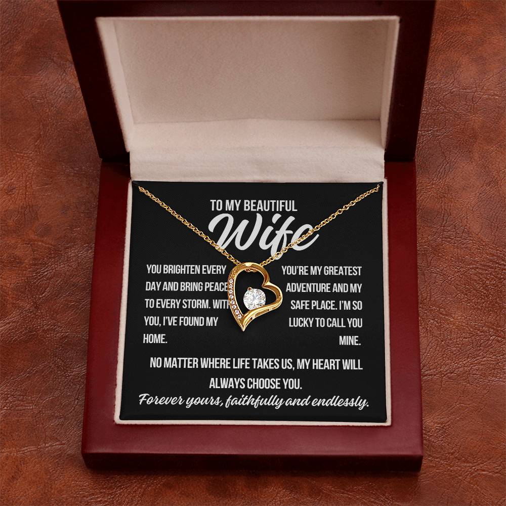 To My Wife "You Brighten Every Day.." Forever Love Necklace