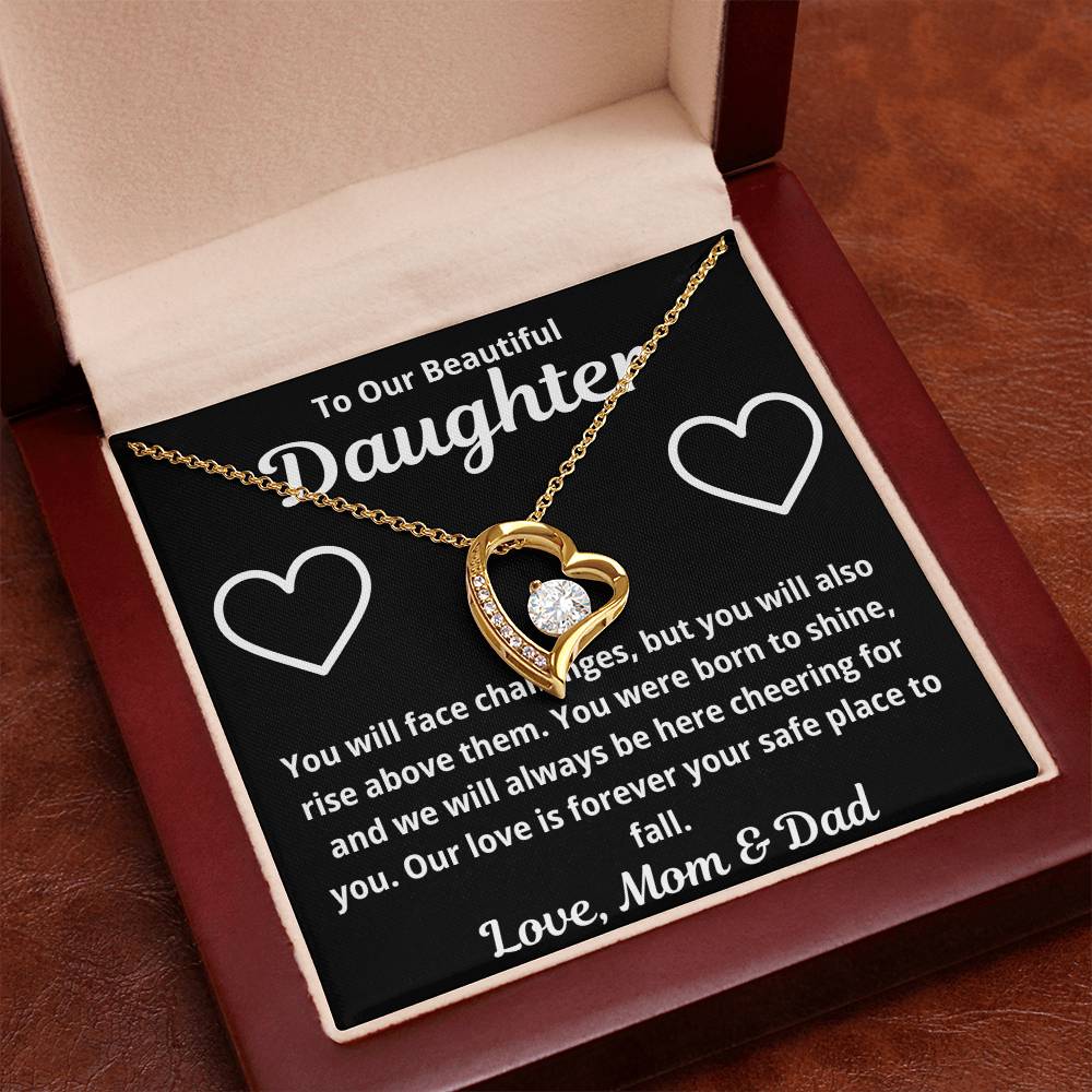 To Our Daughter "You Will Face Challenges.." Forever Love Necklace
