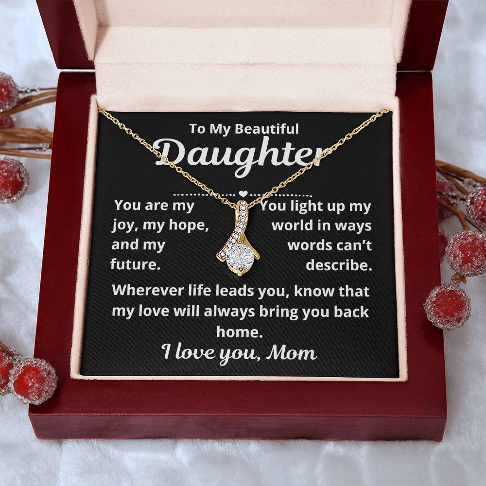 To Daughter From Mom "You Are My Joy.." Alluring Beauty Necklace