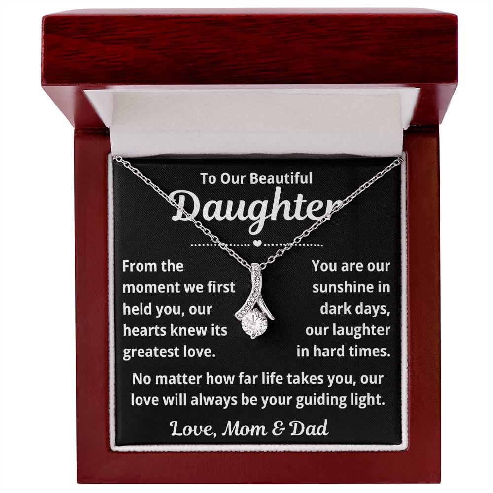 To Our Daughter "From The Moment We First Held You.." Alluring Beauty Necklace