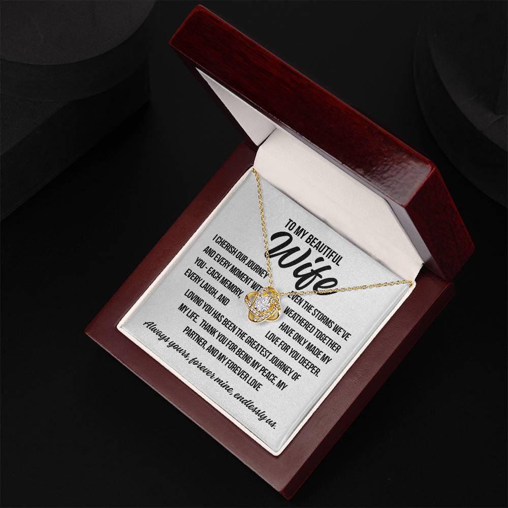 To My Beautiful Wife. "I Cherish Our Journey.." Love Knot Necklace