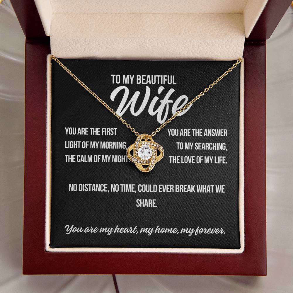 To My Wife "You Are The First.." Love Knot Necklace