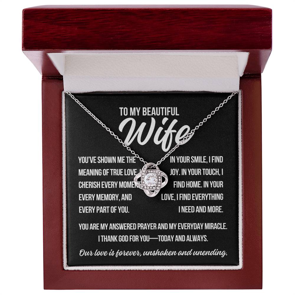To My Wife "You've Shown Me.." Love Knot Necklace