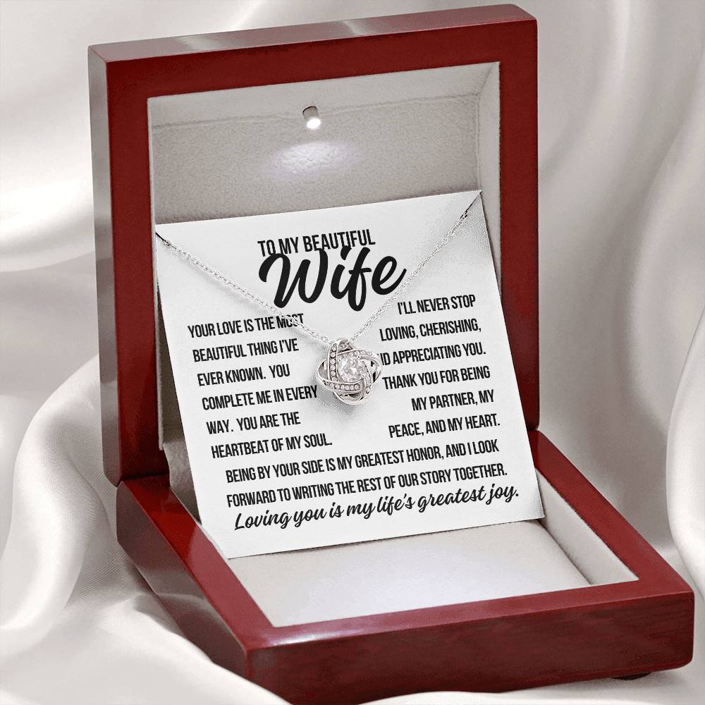 To My Beautiful Wife. "Your Love is The Most Beautiful.." Love Knot Necklace