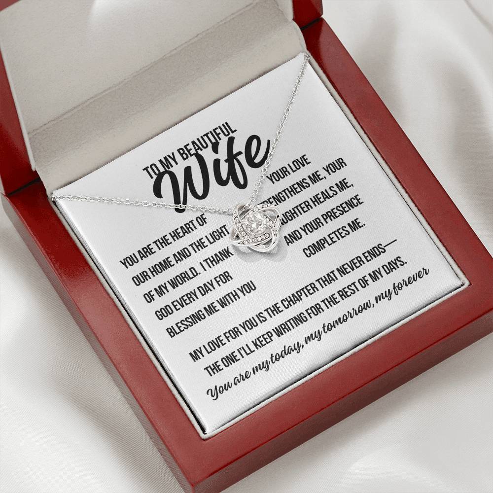To My Beautiful Wife. "You are the Heart.." Love Knot Necklace