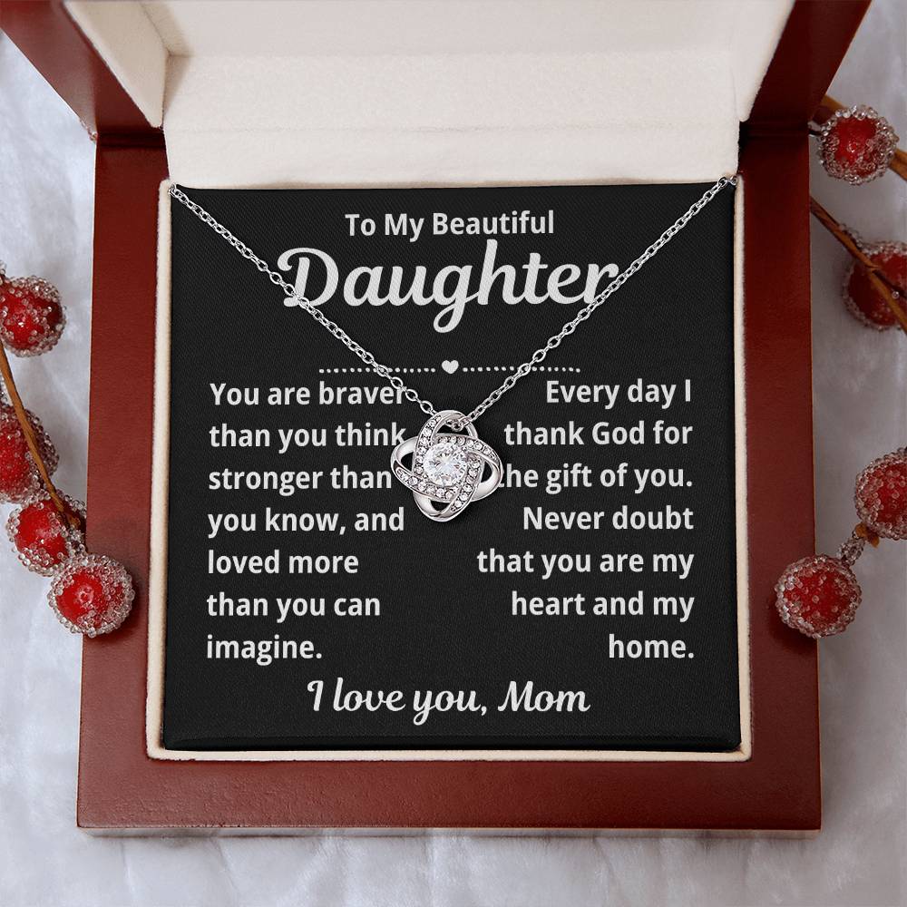 To Daughter from Parents "You Are Braver Than You Think.." Love Knot Necklace