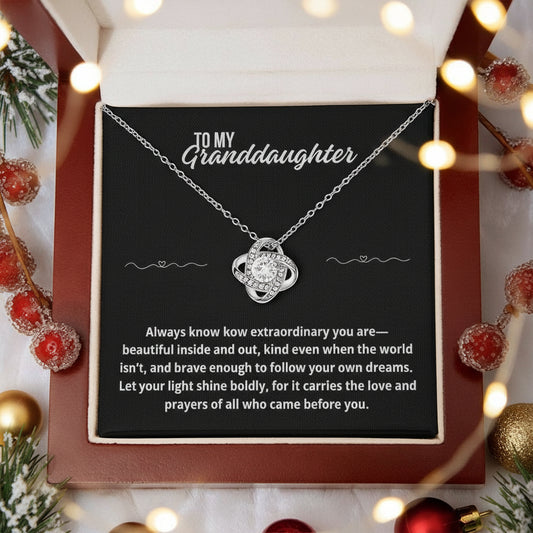 To My GrandDaughter "Always Know How Extraordinary You Are.." Love Knot Necklace
