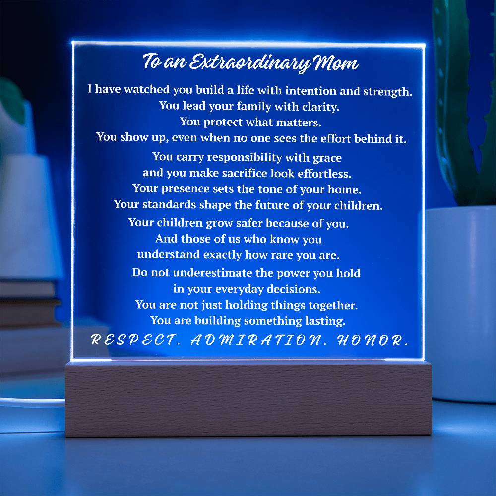 To an Extraordinary Mom Acrylic Plaque | Respect Admiration Honor