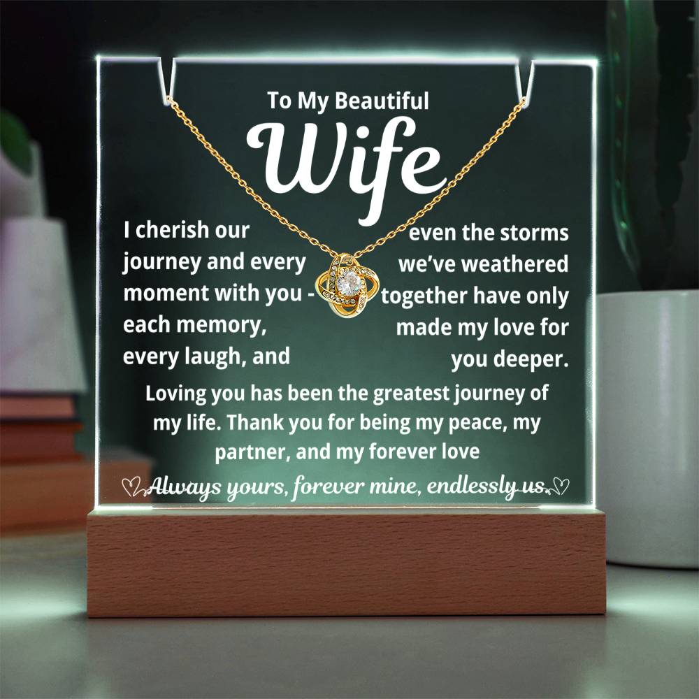To My Beautiful Wife "I Cherish Our Journey.." Lighted Acrylic Keepsake with Love Knot Necklace