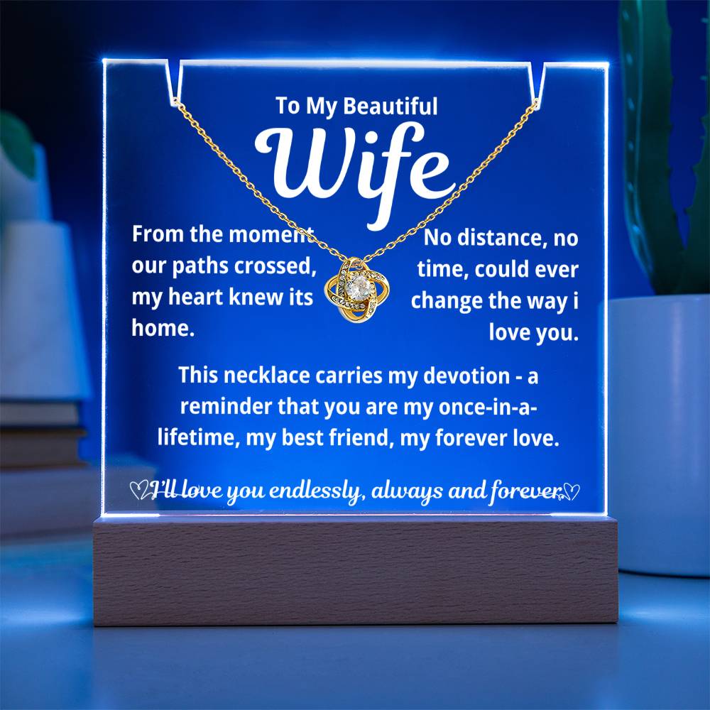 To My Beautiful Wife "From The Moment Our Paths Crossed.." Lighted Acrylic Keepsake with Love Knot Necklace