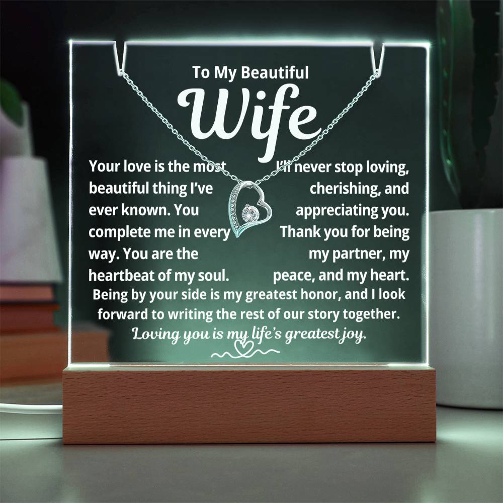 To My Beautiful Wife "Your Love is the Most Beautiful Thing.." Lighted Acrylic Keepsake with Forever Love Necklace