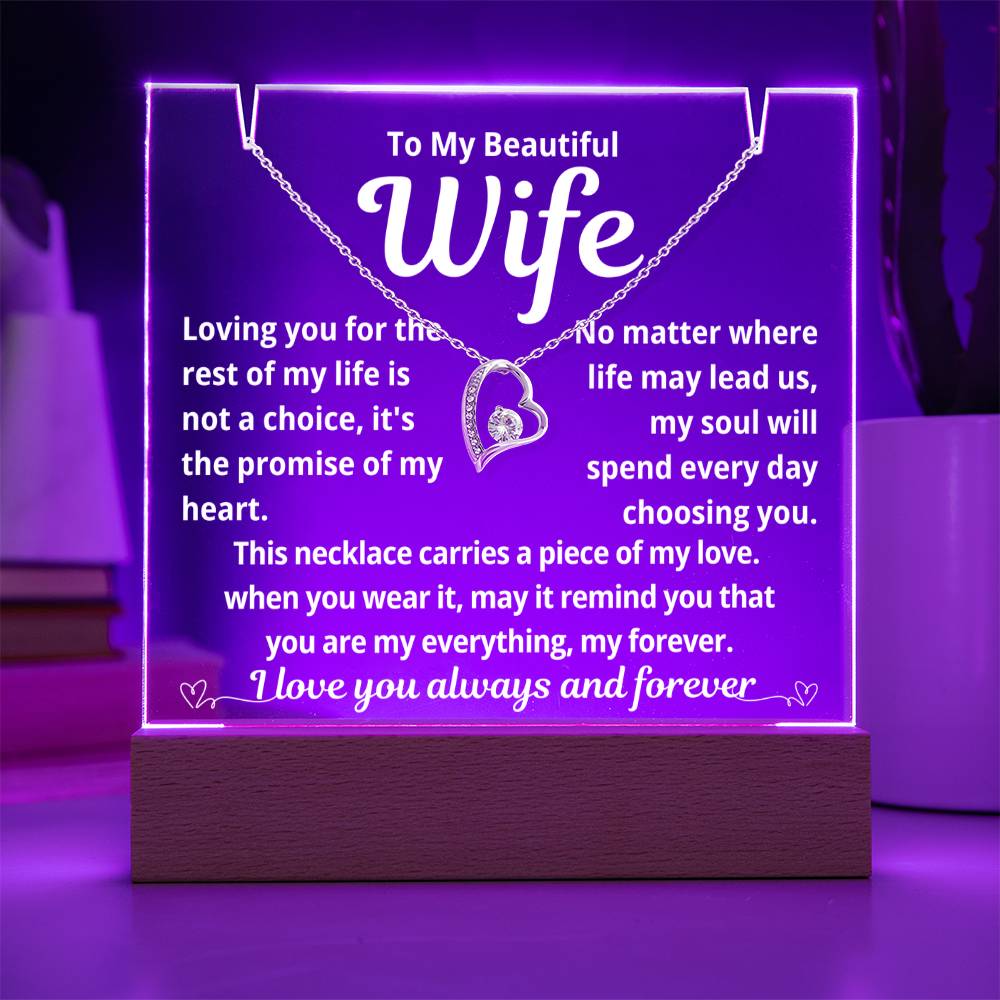 To My Beautiful Wife "Loving You For The Rest of My Life.." Lighted Acrylic Keepsake with Forever Love Necklace