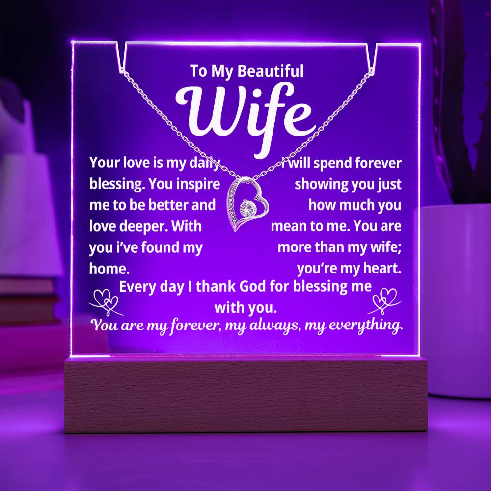 To My Beautiful Wife "Your Love is My Daily Blessing.." Lighted Acrylic Keepsake with Forever Love Necklace
