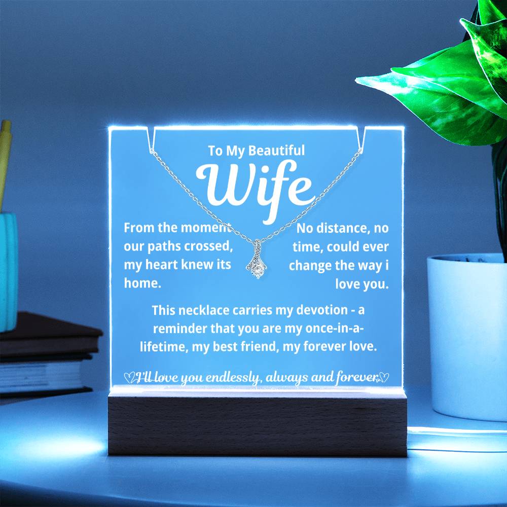 To My Beautiful Wife "From The Moment.." Lighted Acrylic Keepsake with Alurring Beauty Necklace