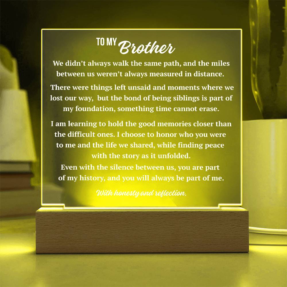 Yellow LED acrylic plaque displaying Complex Love message to brother with warm glow