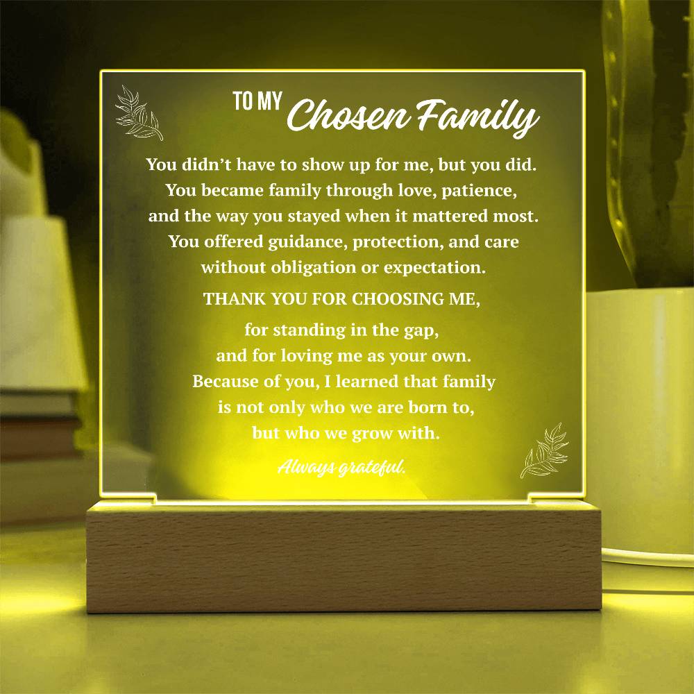 Chosen family acrylic plaque illuminated in yellow LED light, gratitude acrylic gift