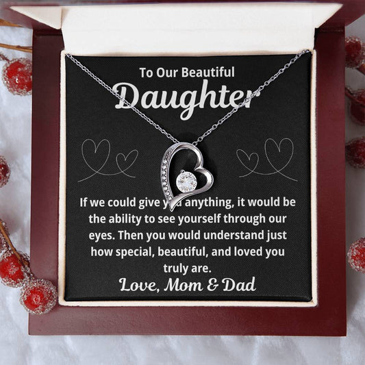 To Our Daughter "If We Could Give You Anything.." Forever Love Necklace