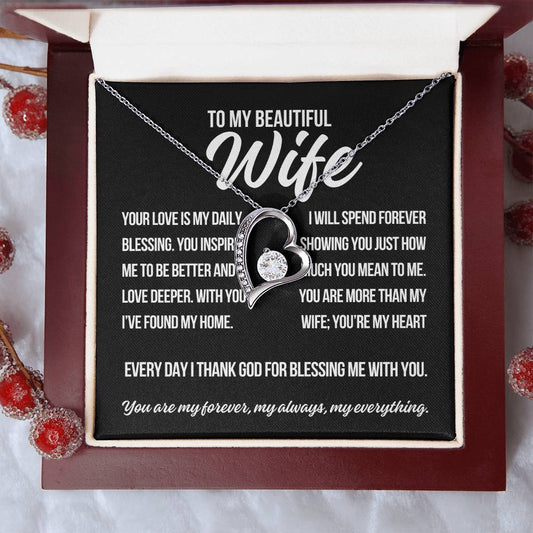 To My Wife "Your Love Is.." Forever Love Necklace
