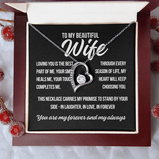 To My Wife "Loving You is the Best.." Forever Love Necklace