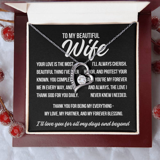To My Wife "Your Love Is.." Forever Love Necklace