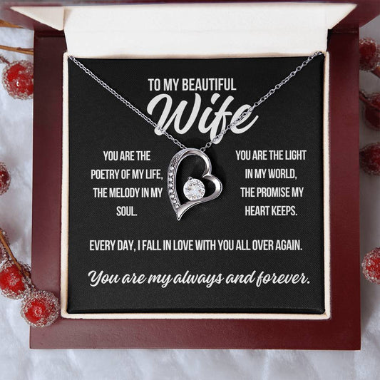 To My Wife "You Are The Poetry.." Forever Love Necklace