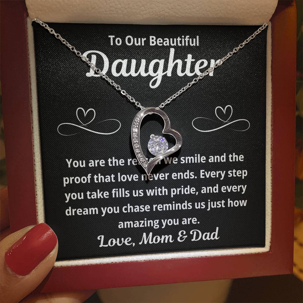 To Our Daughter "You Are The Reason We Smile.." Forever Love Necklace