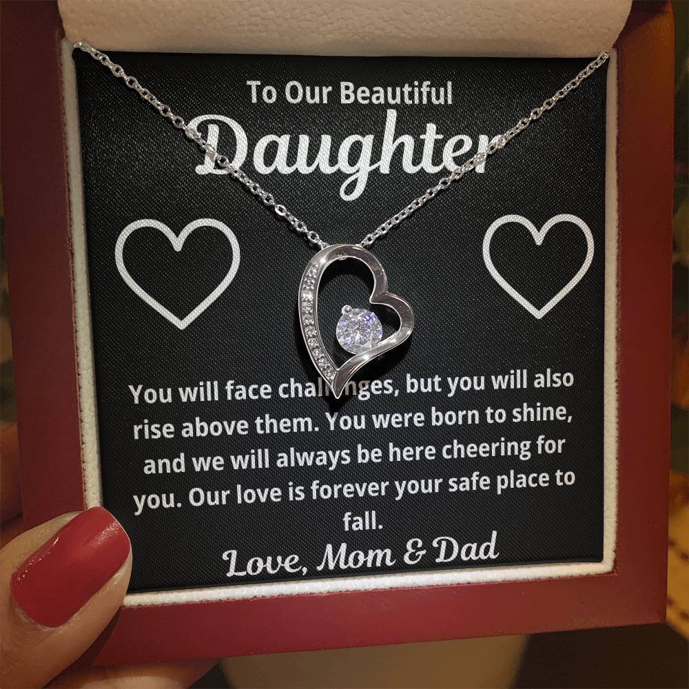 To Our Daughter "You Will Face Challenges.." Forever Love Necklace