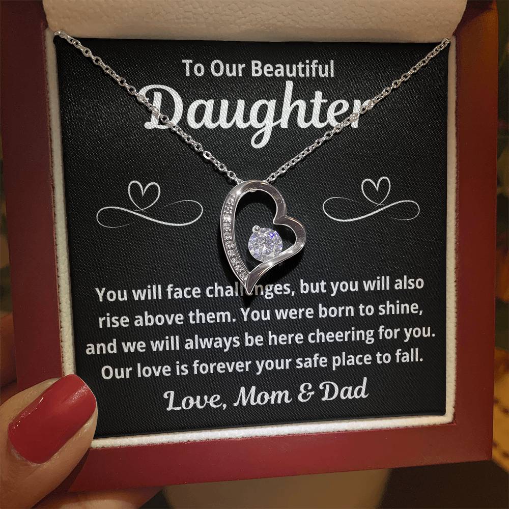 To Our Daughter "You Will Face Challenges.." Forever Love Necklace