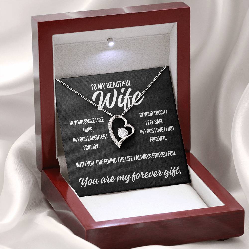 To My Wife "In Your Smile.." Forever Love Necklace