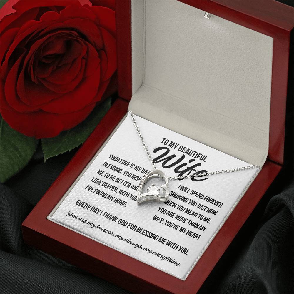 To My Beautiful Wife. "Your Love is my Daily Blessing.."  Forever Love Necklace