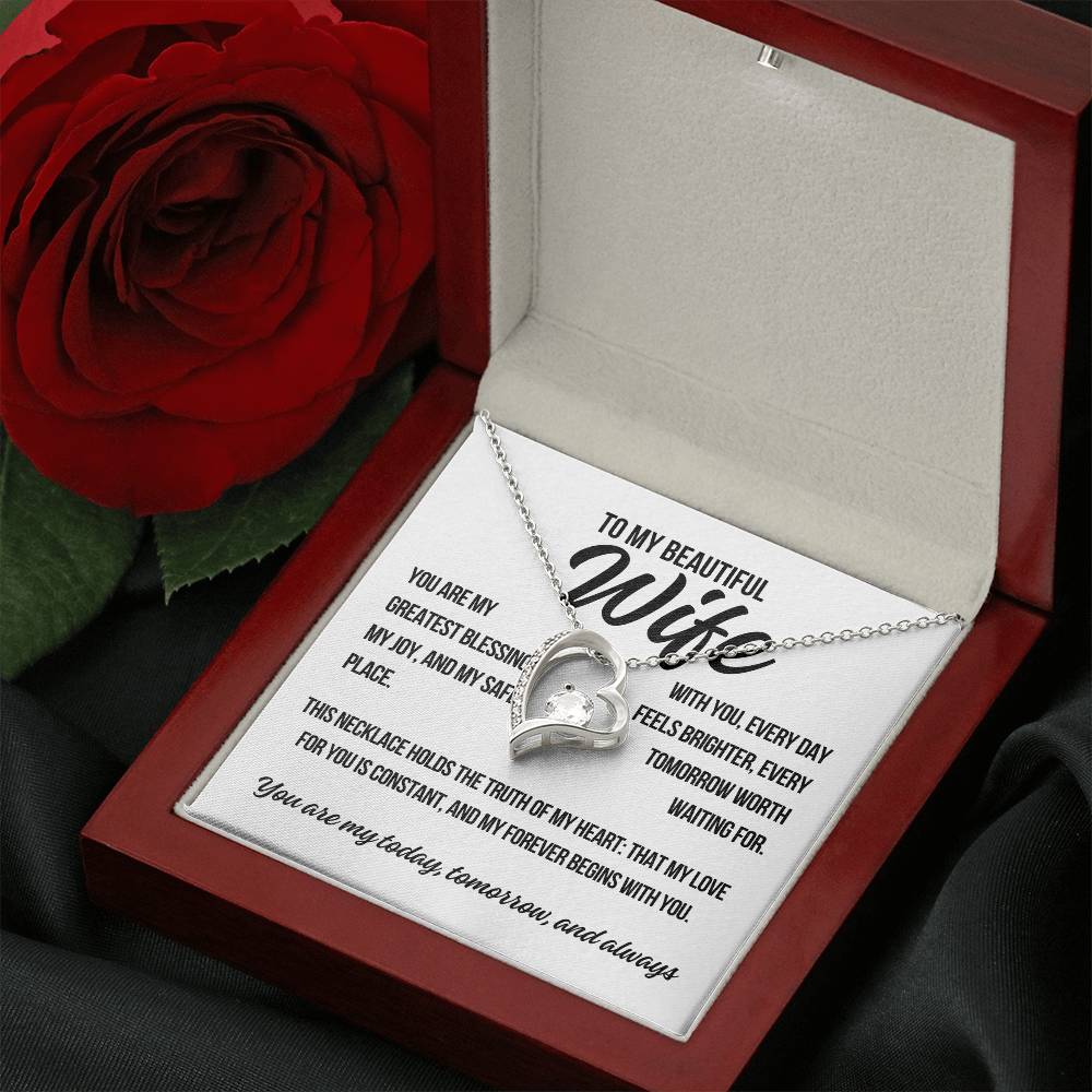 To My Beautiful Wife. "Your Are My Greatest Blessing.."  Forever Love Necklace