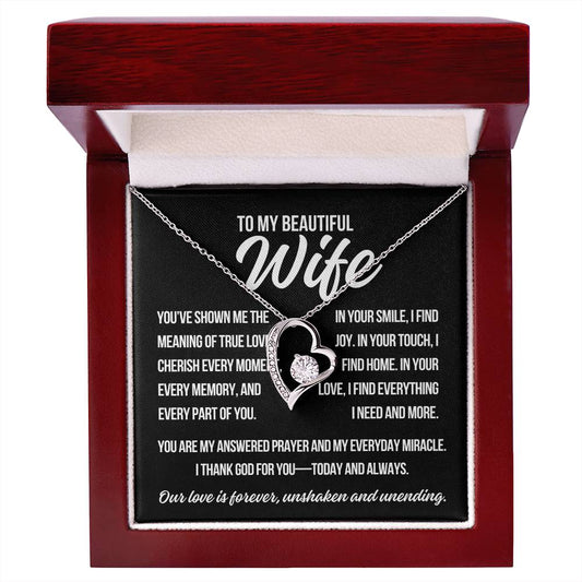 To My Wife "You've Shown Me The Meaning.." Forever Love Necklace