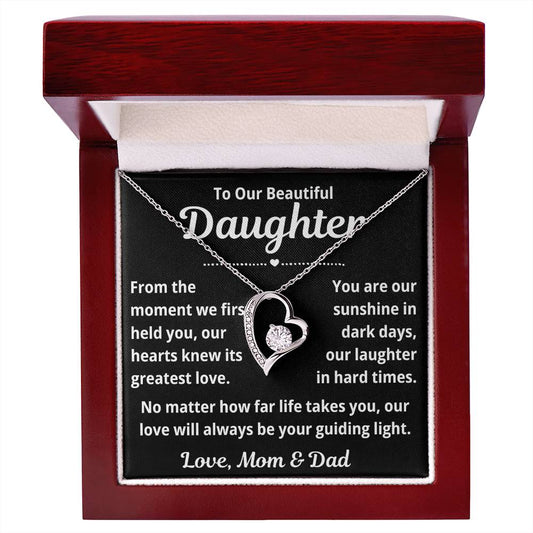 To Our Daughter "From The Moment We First Held You.." Forever Love Necklace