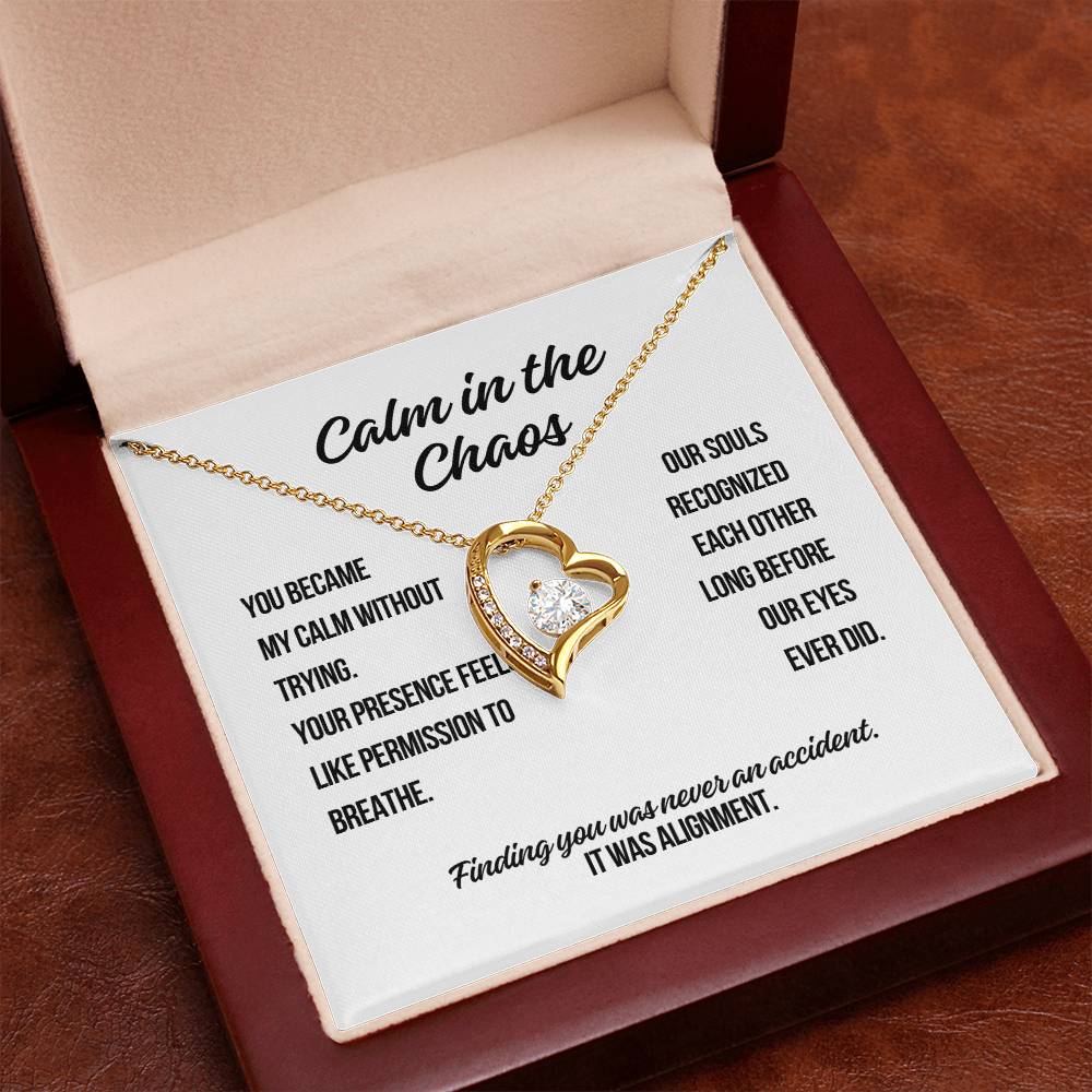 Calm in the Chaos Forever Love Necklace