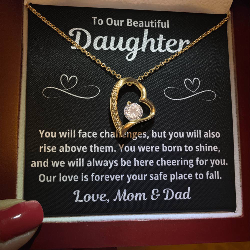 To Our Daughter "You Will Face Challenges.." Forever Love Necklace