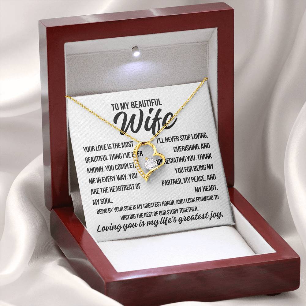 To My Beautiful Wife. "Your Love Is The Most Beautiful Thing.."  Forever Love Necklace