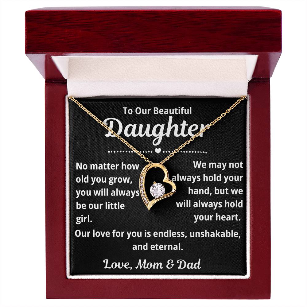 To Our Daughter "No Matter How Old You Grow.." Forever Love Necklace