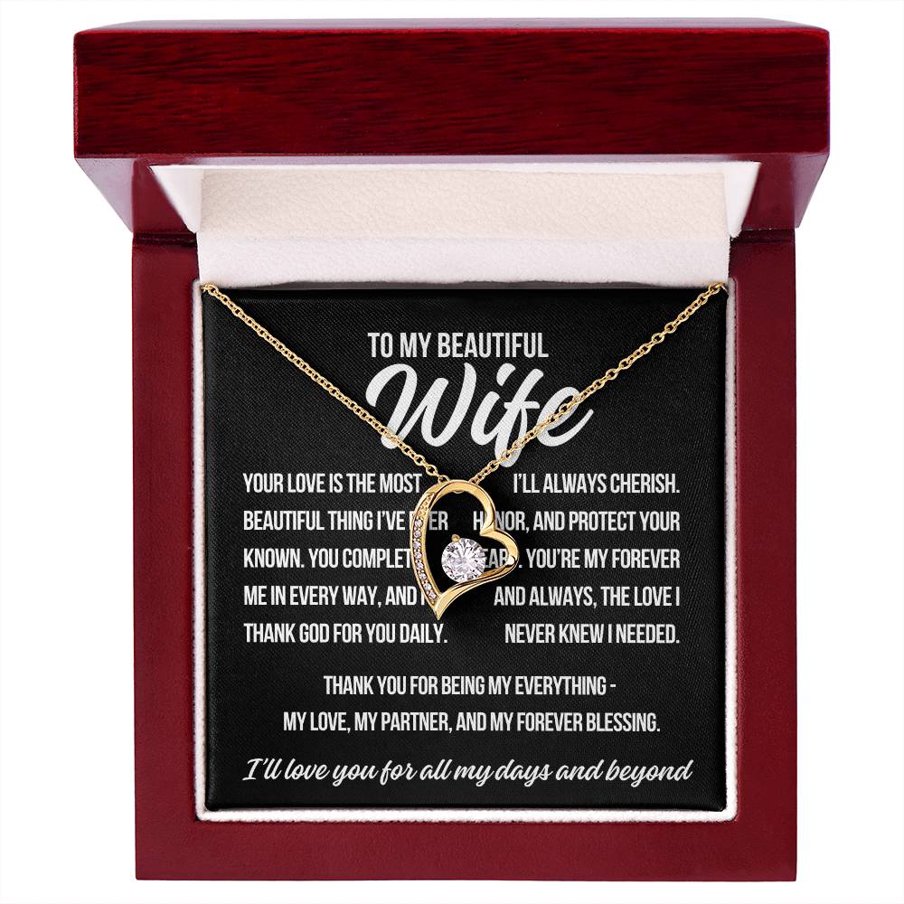 To My Wife "Your Love Is.." Forever Love Necklace