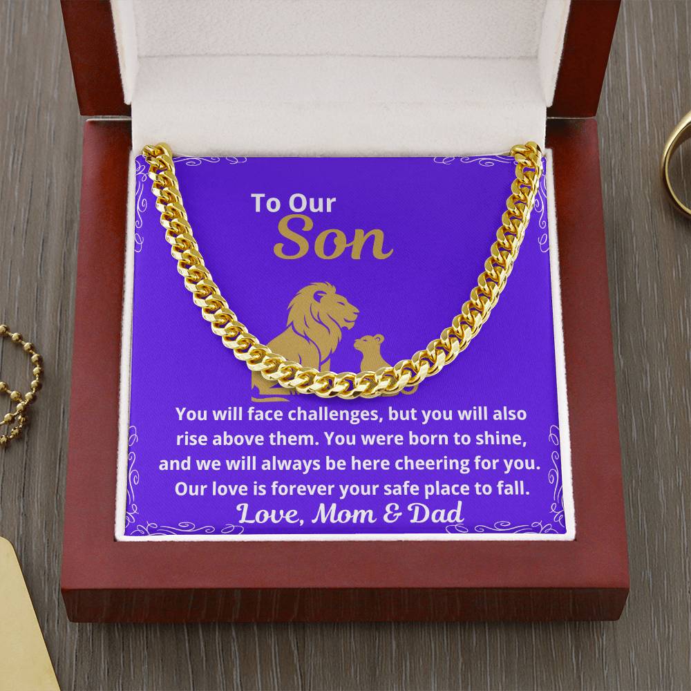 To My Son "You Wil Face Challenges.."  Cuban Link Chain
