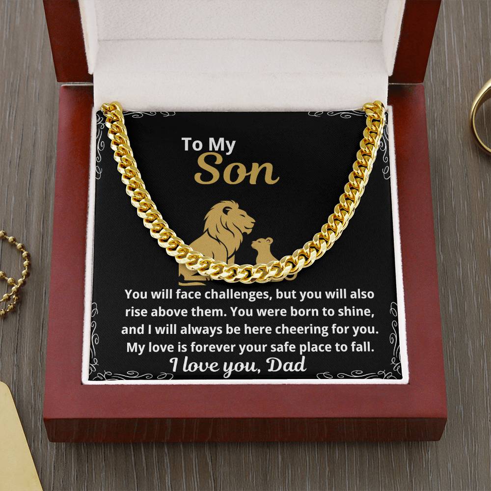 To My Son "You Will Face Challenges.." Cuban Link Chain