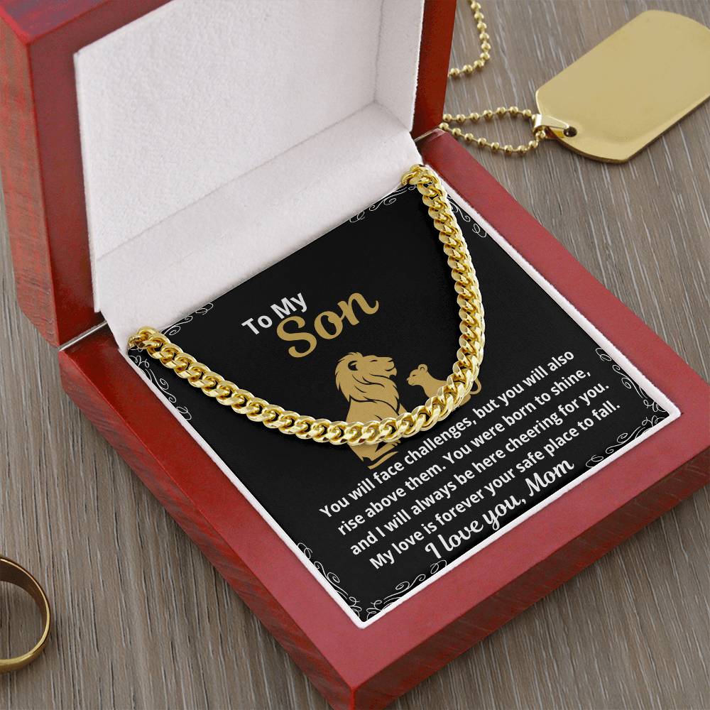 To My Son "You Wil Face Challenges.."  Cuban Link Chain