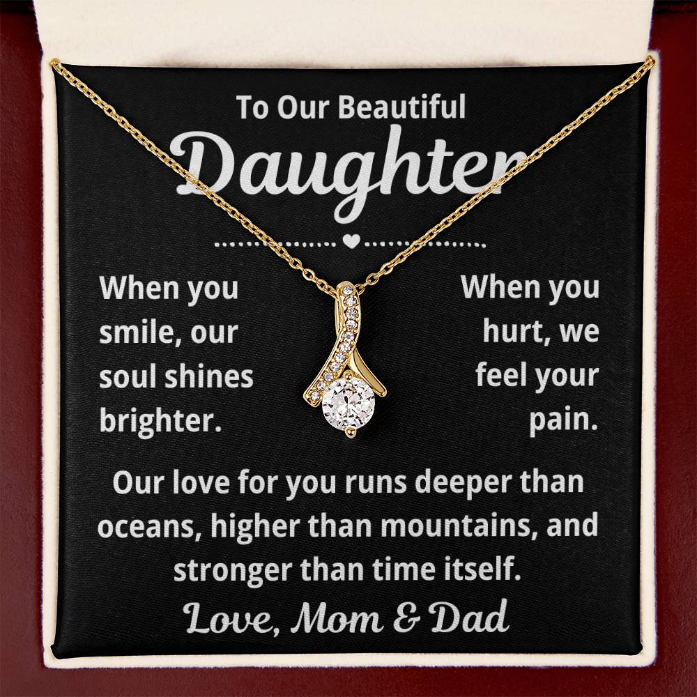 To Our Daughter "When You Smile.." Alluring Beauty Necklace