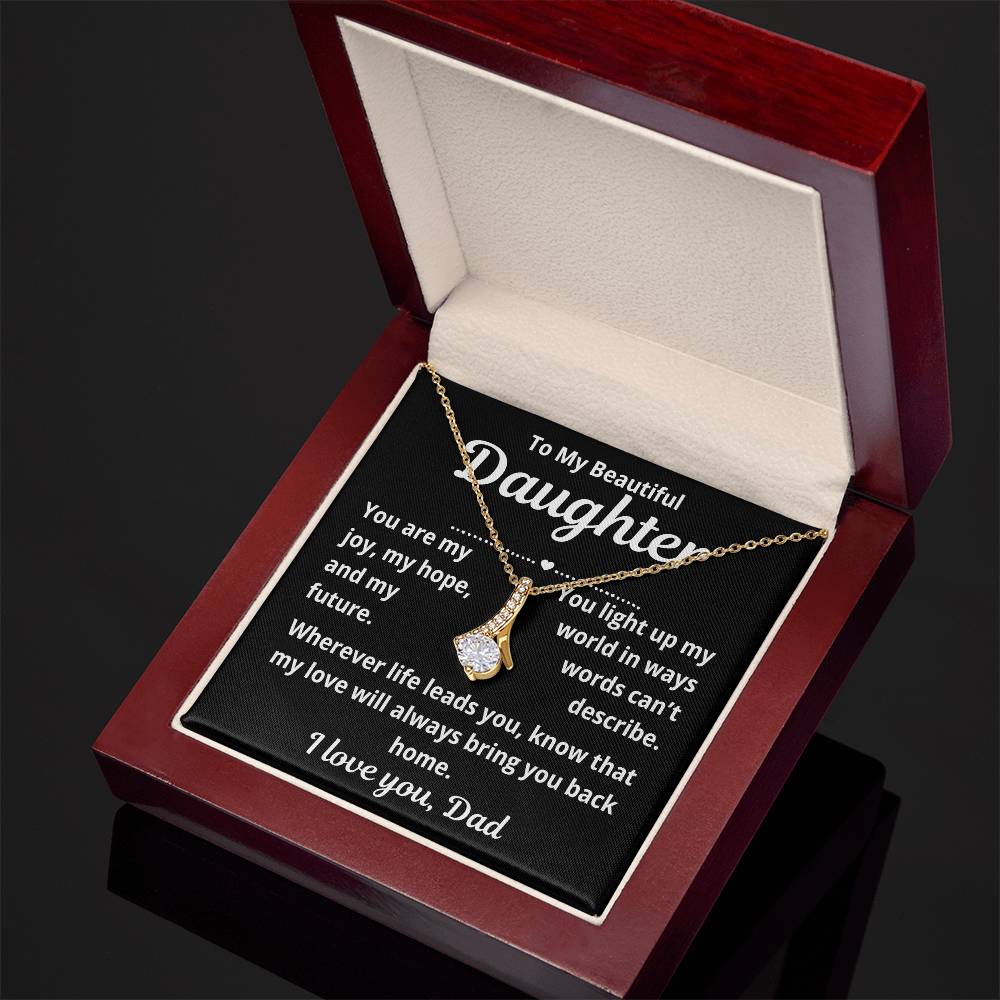 To Daughter From Dad "You Are My Joy.." Alluring Beauty Necklace