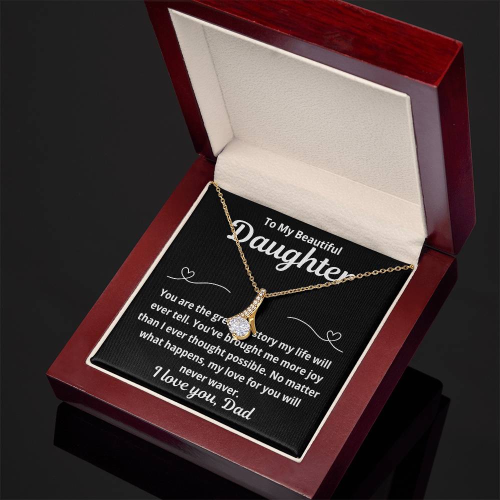 52To Daughter From Dad "You Are The Greatest Story.." Alluring Beauty Necklace