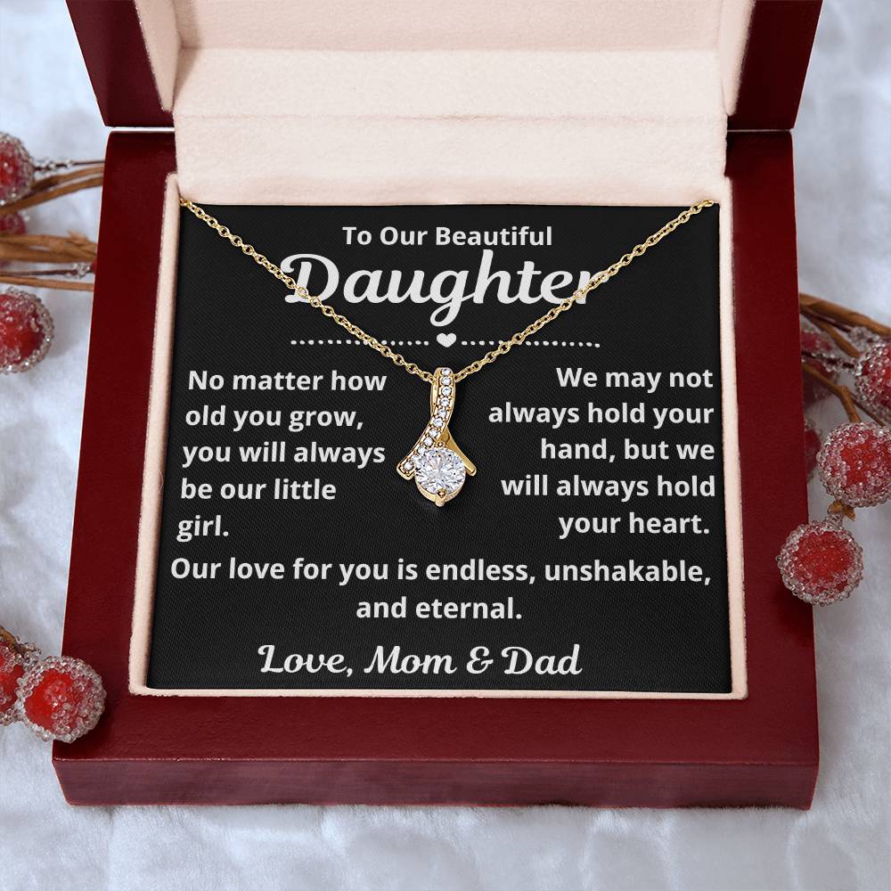 To Our Daughter ".. No Matter How Old You Grow.." Alluring Beauty Necklace