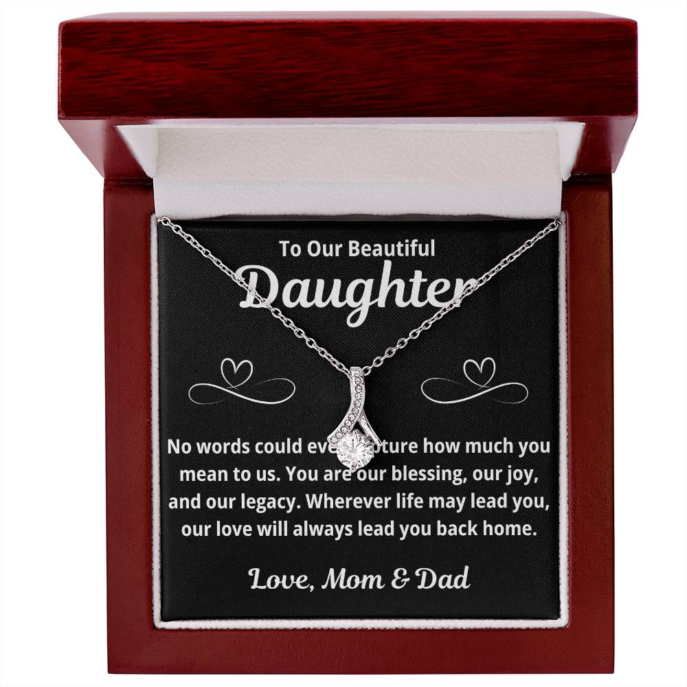 To Our Daughter "No Words Could Ever Capture.." Alluring Beauty Necklace