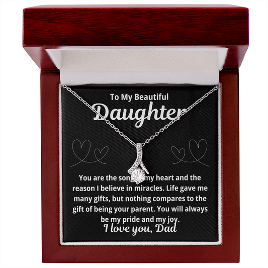 To Daughter From Dad "You Are The Song In My Heart.." Alluring Beauty Necklace