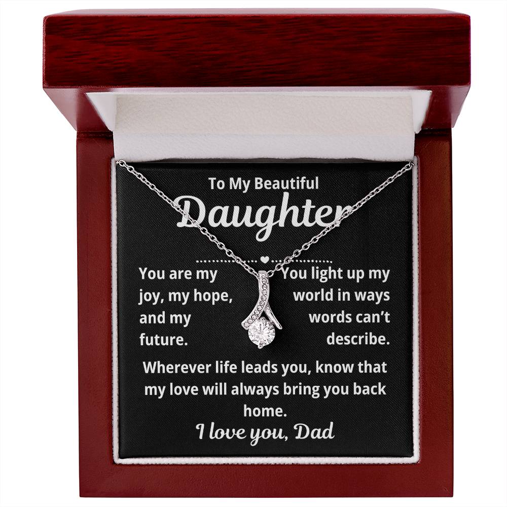 To Daughter From Dad "You Are My Joy.." Alluring Beauty Necklace