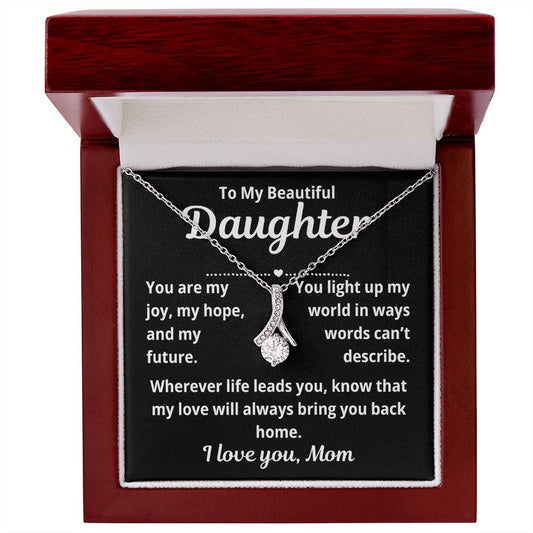 To Daughter From Mom "You Are My Joy.." Alluring Beauty Necklace