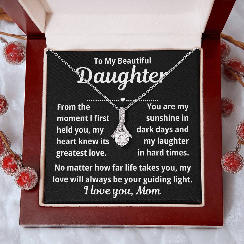 To Daughter From Mom "From The Moment I First Held You.." Alluring Beauty Necklace